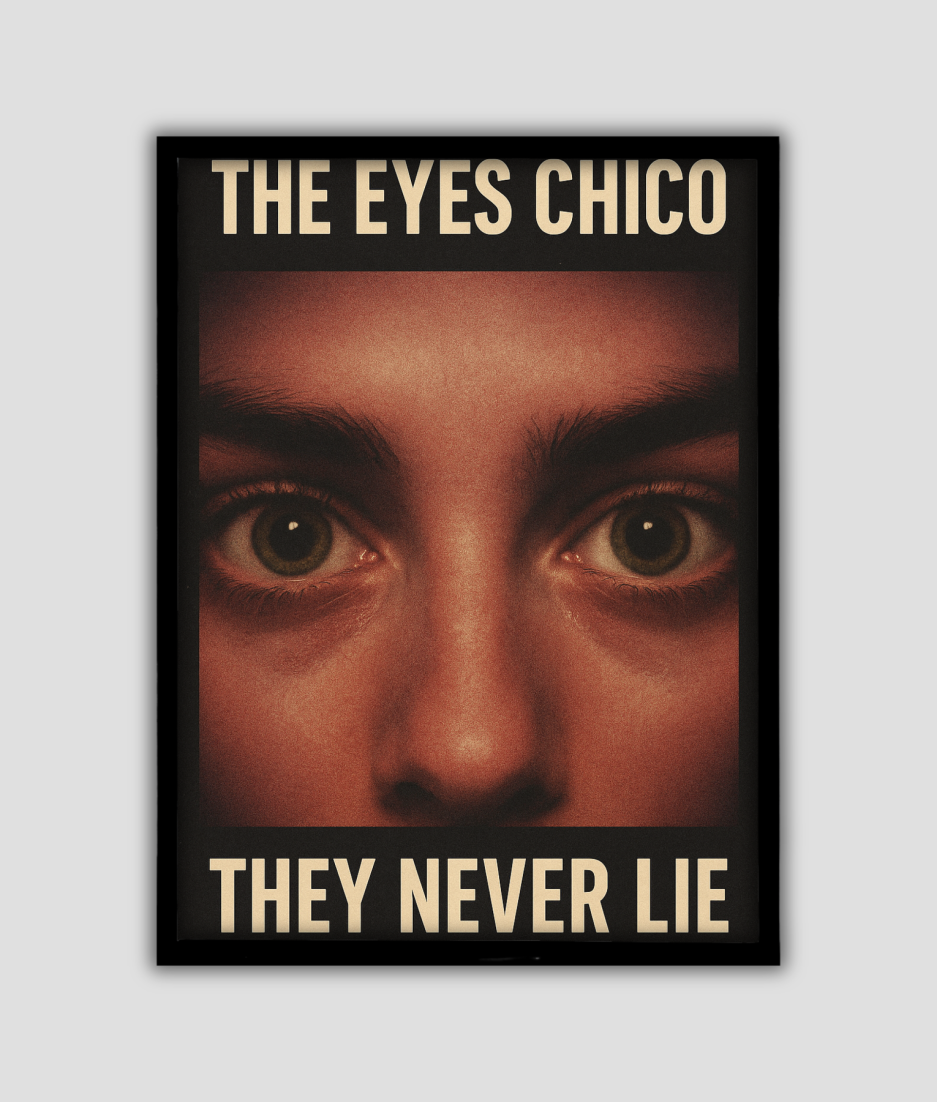 the-eyes-chico-poster-A3.png