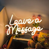 Leave a message neon