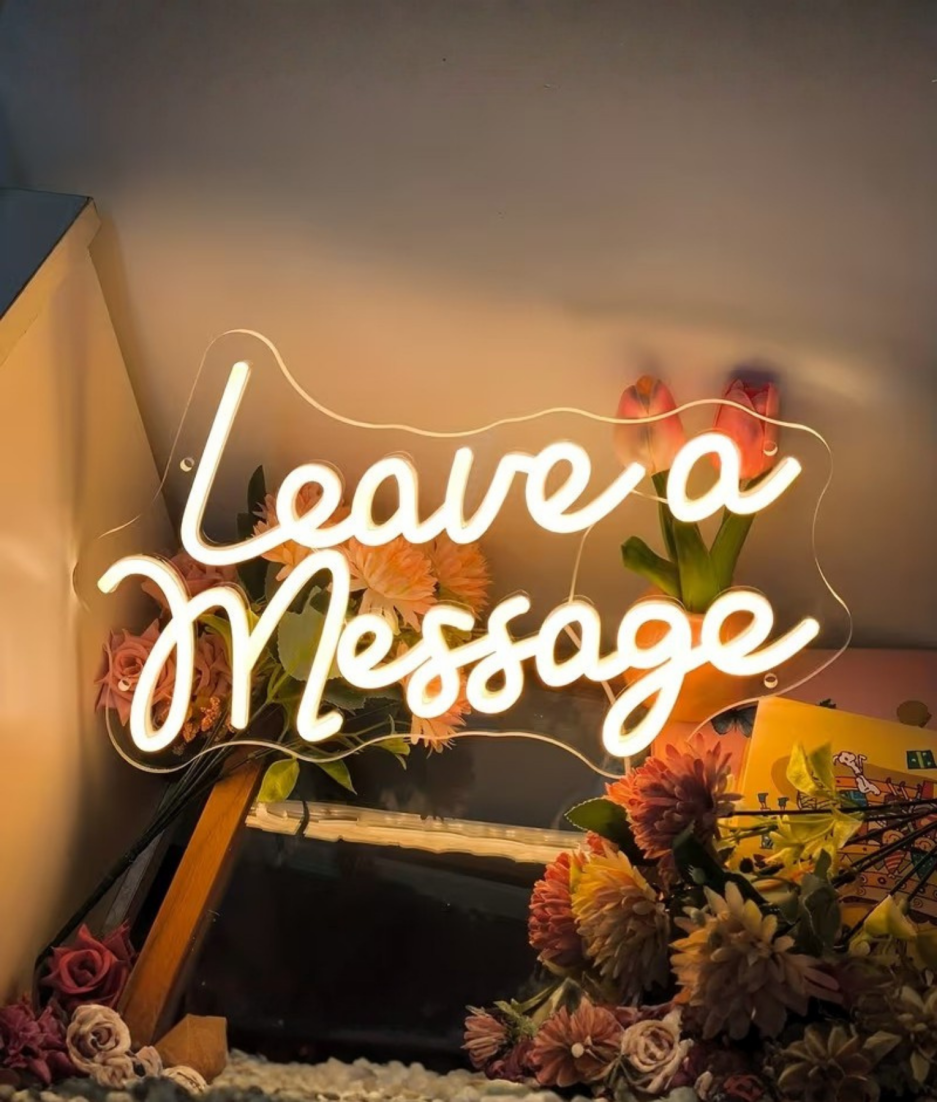 Leave a message neon