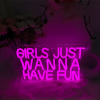 girls just wanna have fun neon
