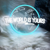 the world is yours neon