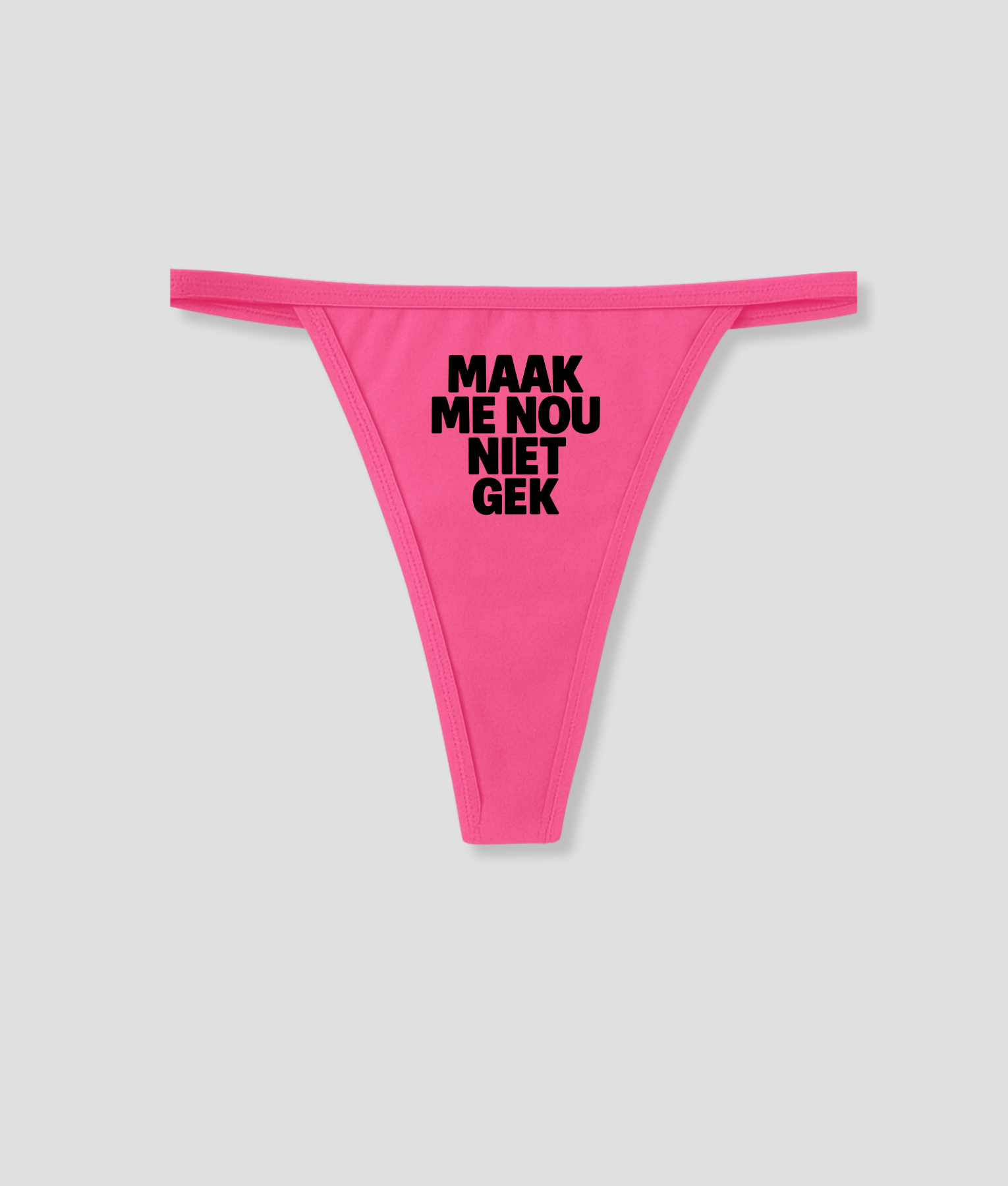 maak me nou niet gek