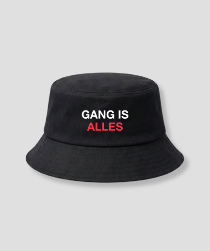gang is alles buckethat
