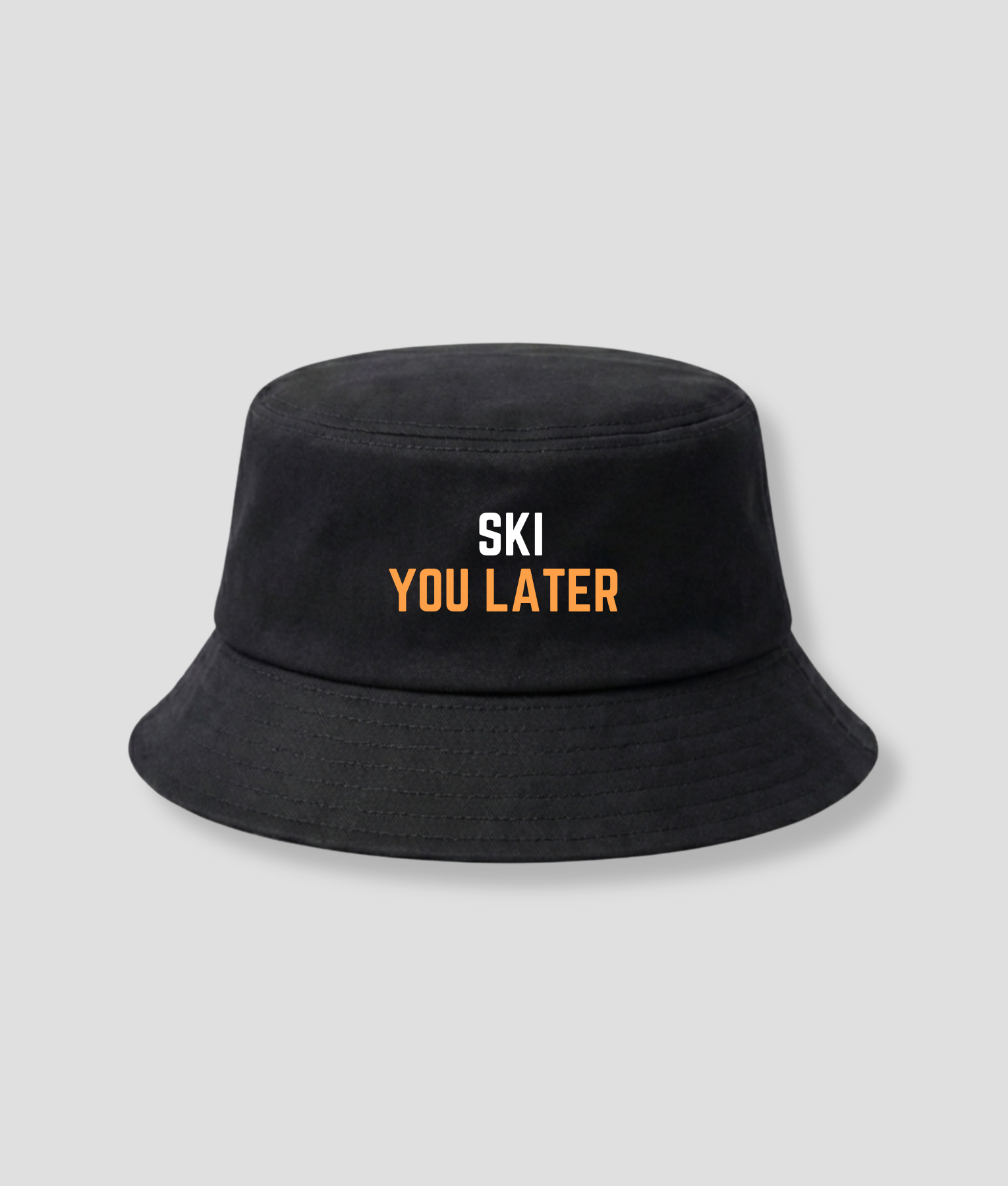 ski you later hoedje