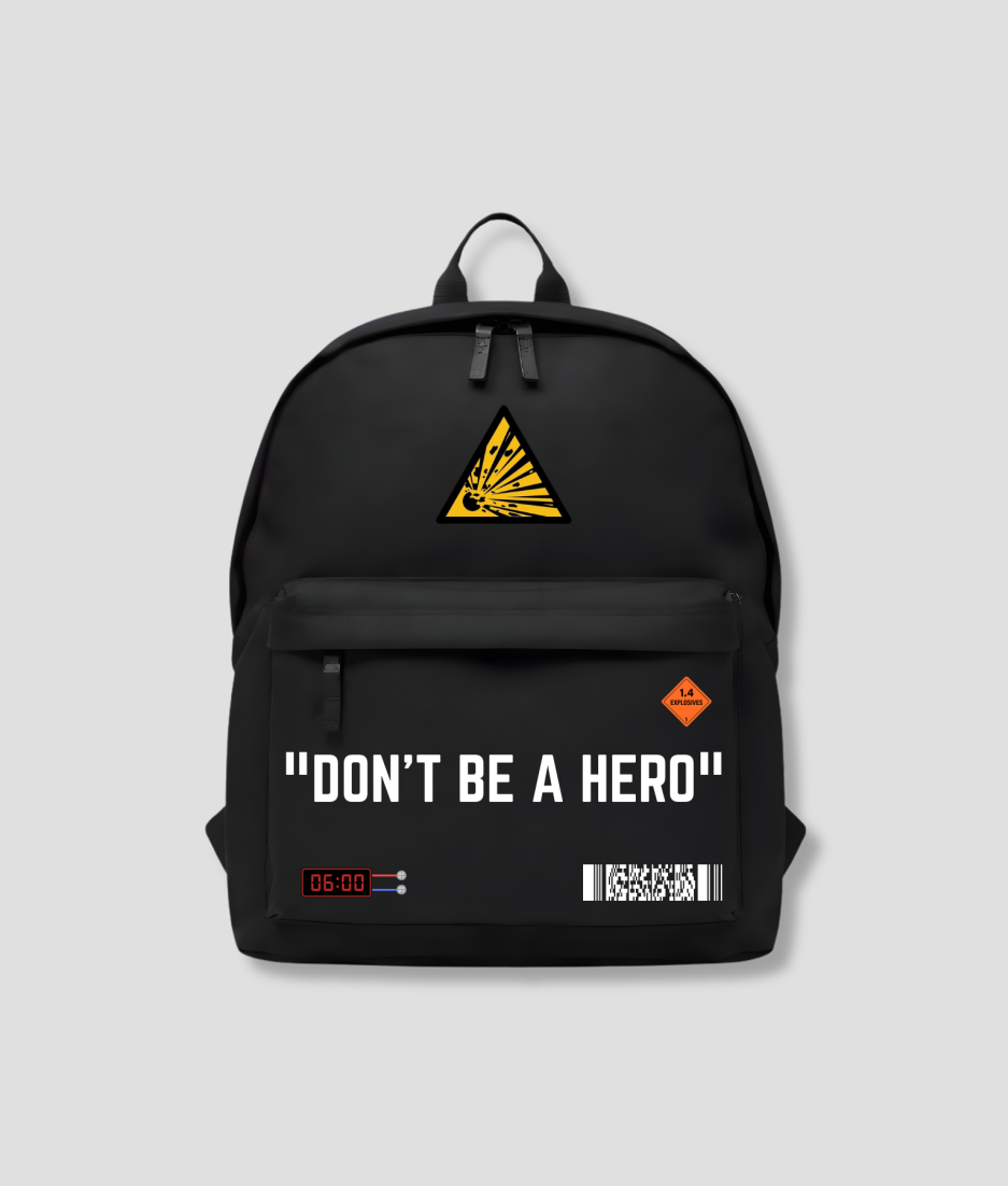 Don't be a hero bag pack