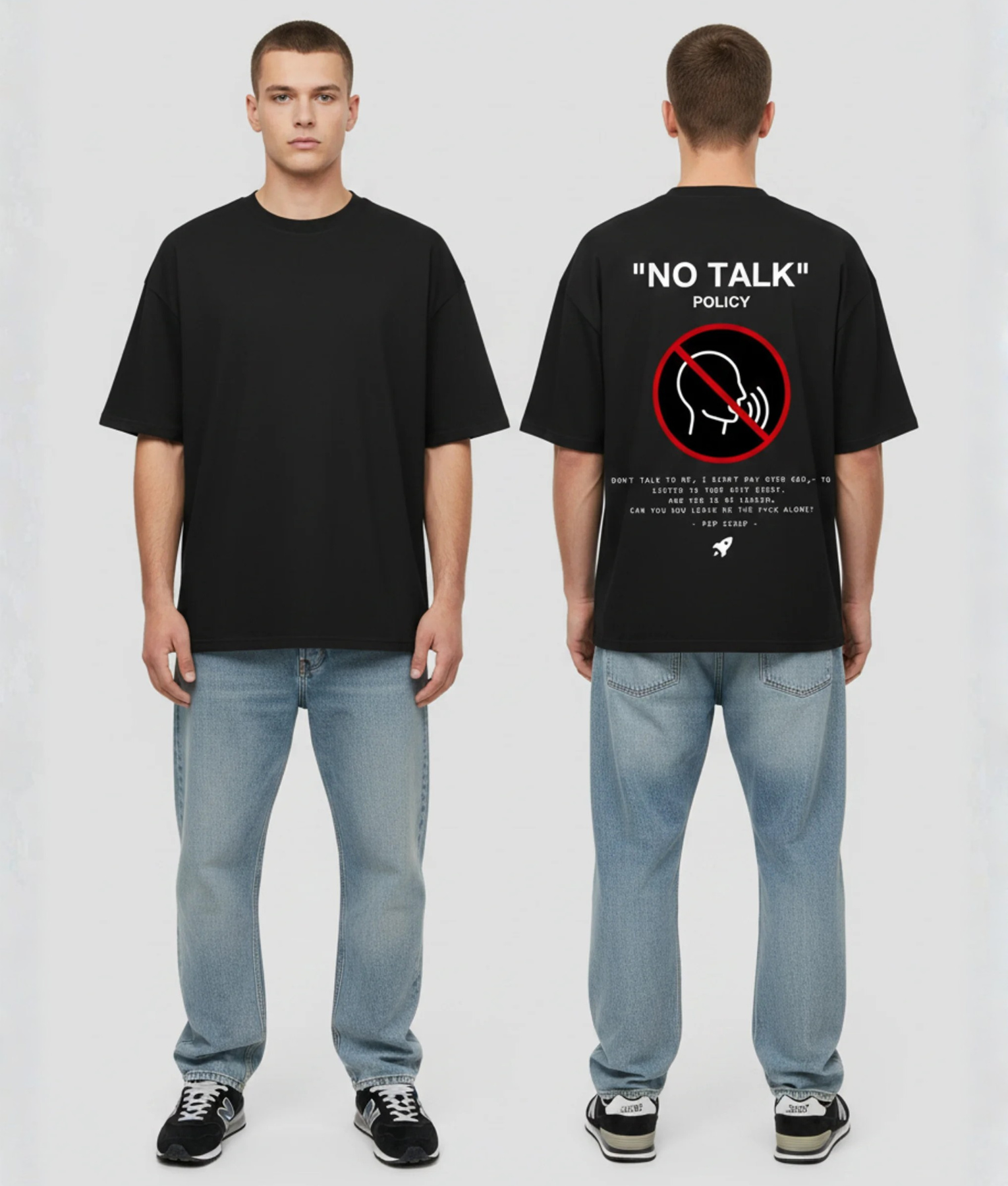 Zwart T-shirt met NO TALK POLICY tekst, rood verbodsbord met pratend silhouet en kleine tekst op de rug