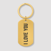 Gouden dog tag sleutelhanger met zwarte tekst I LOVE YOU gravure