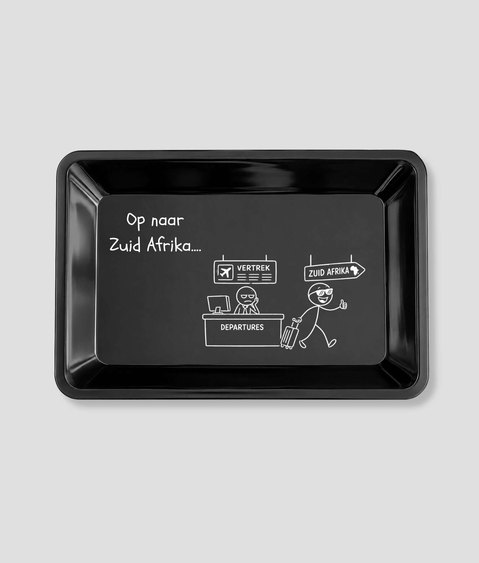 Rolling tray met tekst "Op naar Zuid-Afrika"