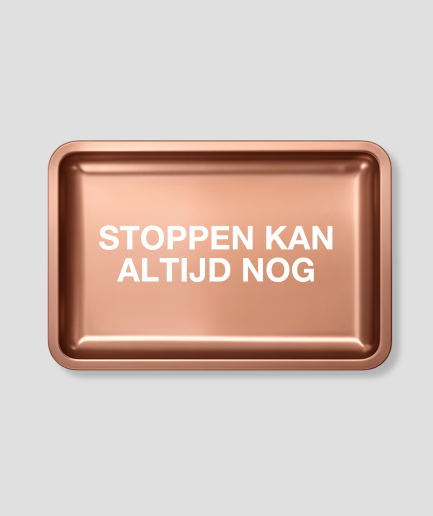 Stoppen kan altijd nog zei een wijsman
